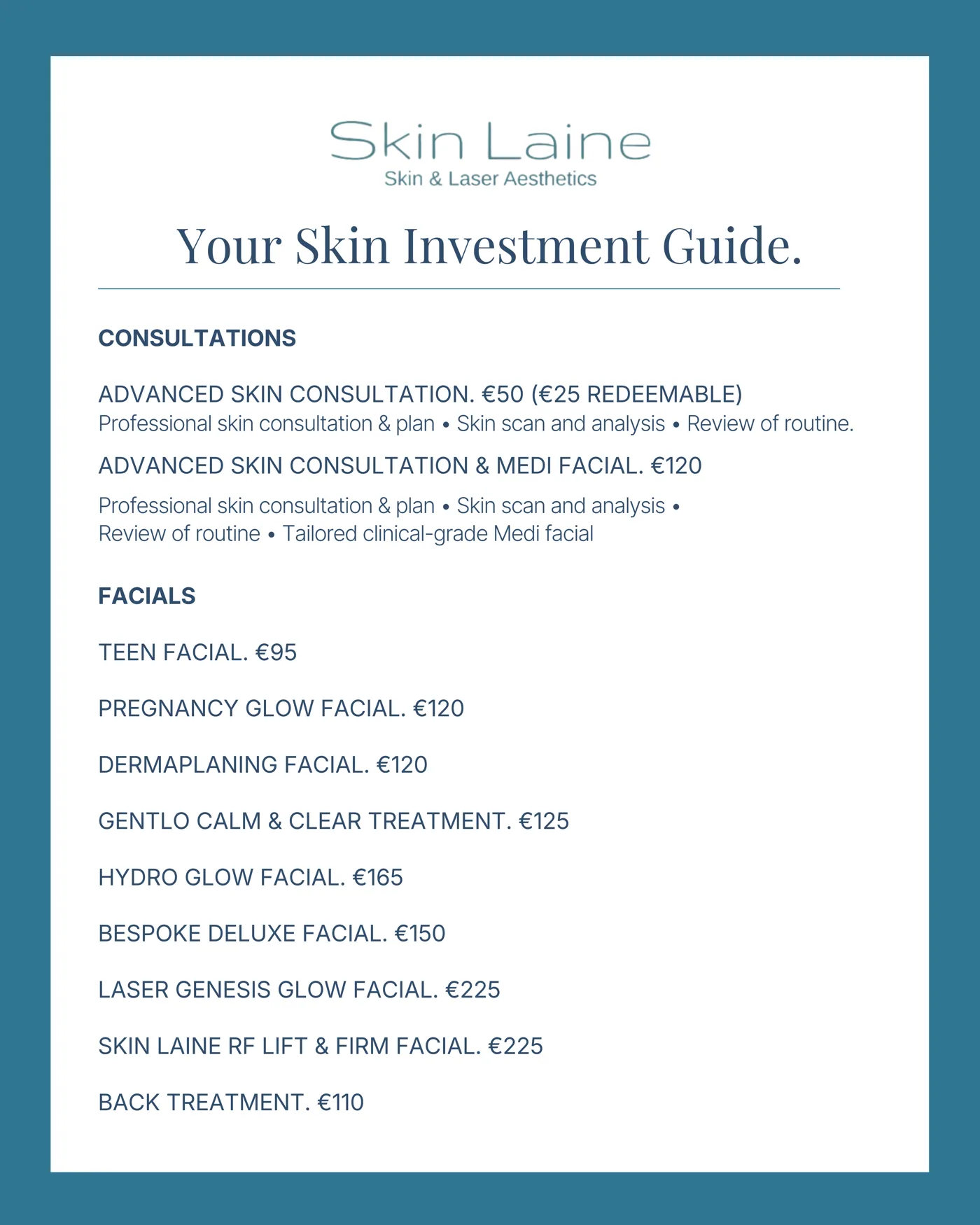 Skin Laine price guide, page 1: Consultations & Facials